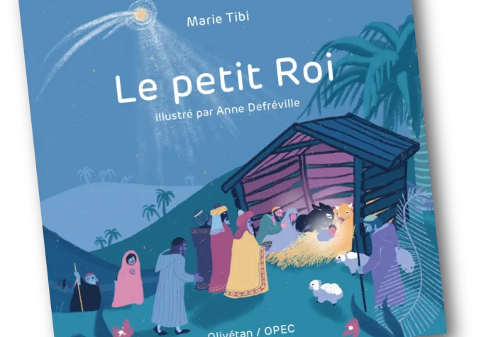 Le petit Roi - 2022 Éd. OPEC - www.protestant-edition.ch